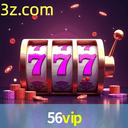 Bonus Features 56VIP